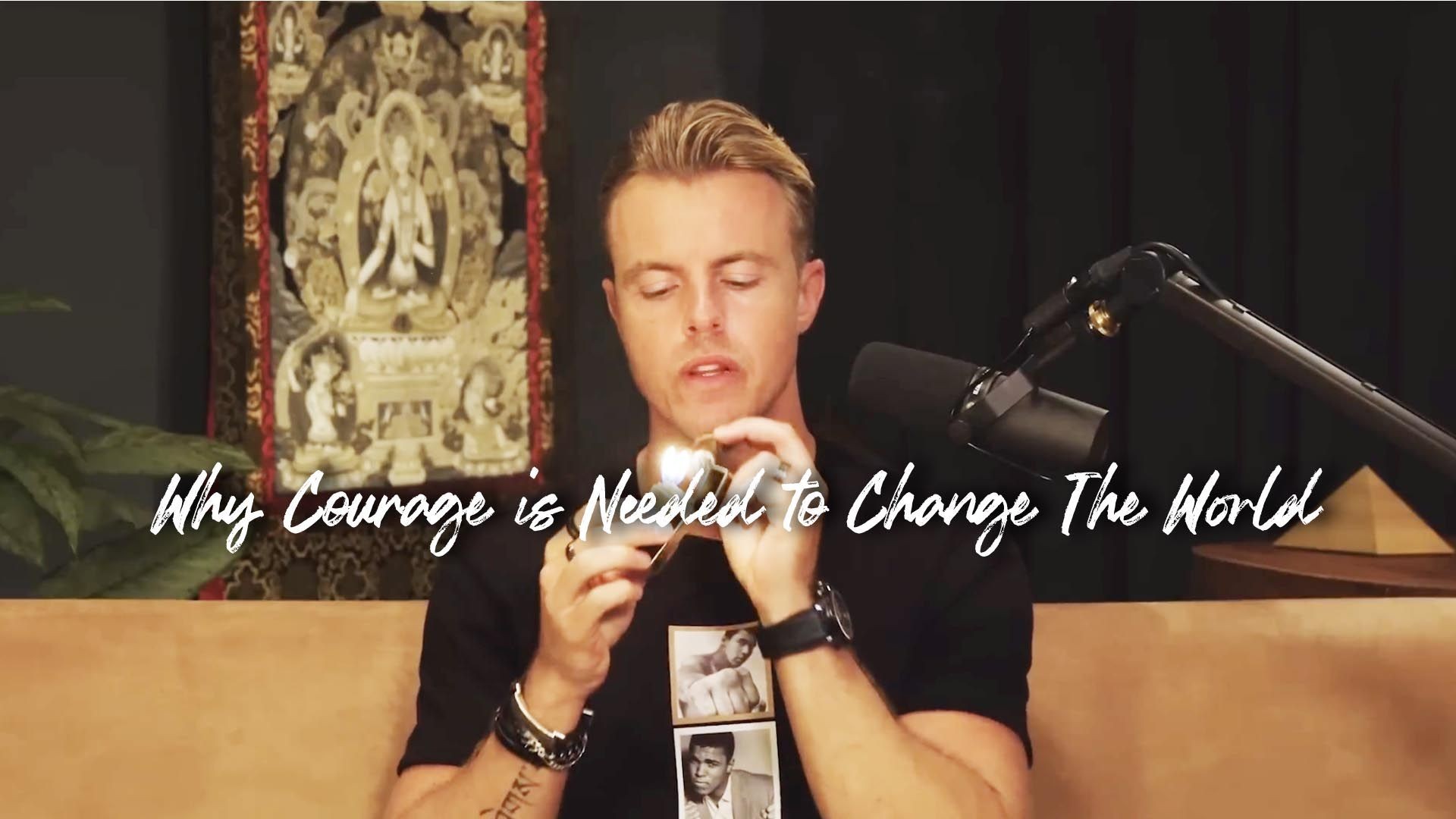 Why Courage is Needed to Change The World | Bentinho Massaro
