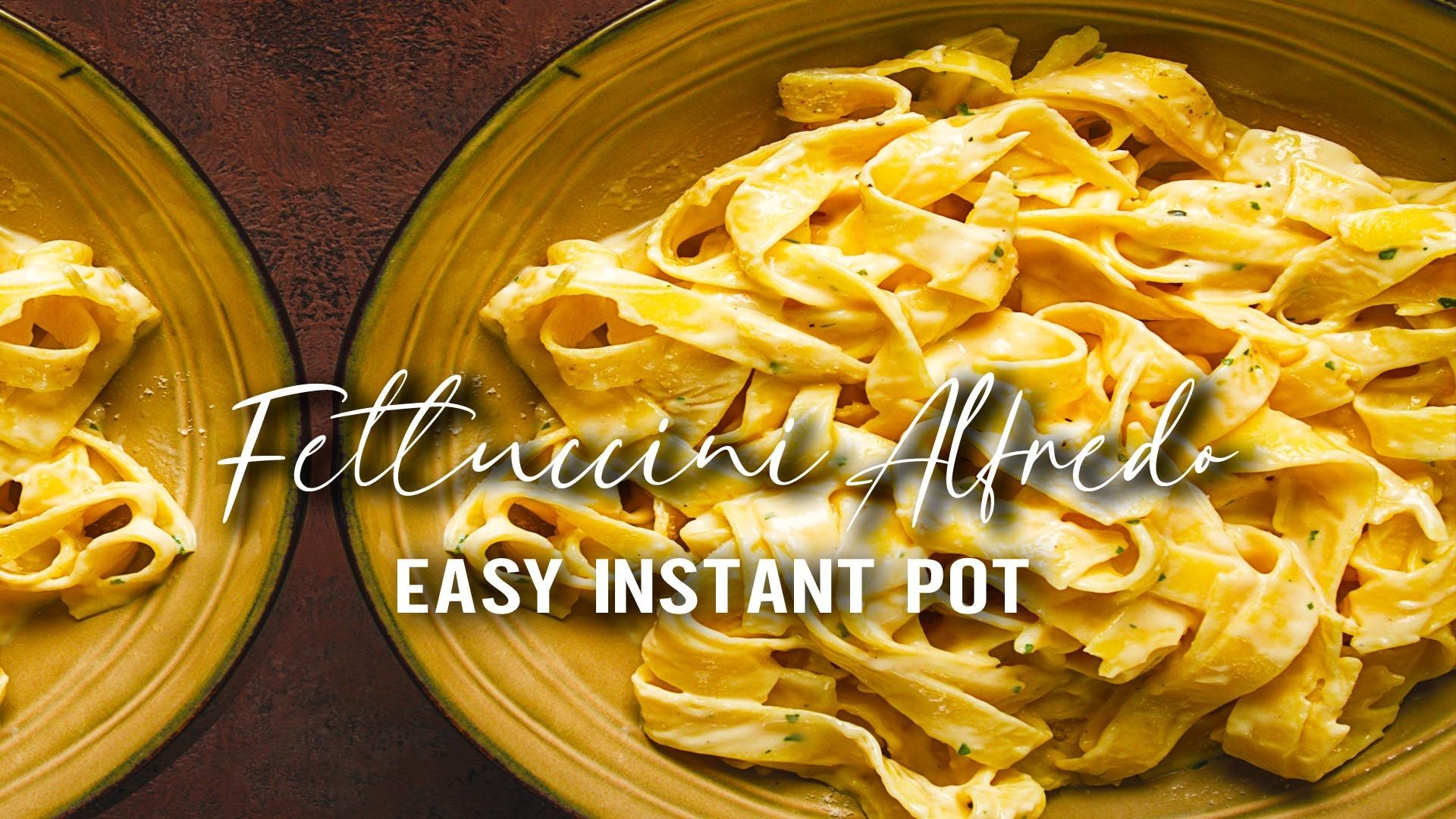 Easy Instant Pot Fettuccini Alfredo