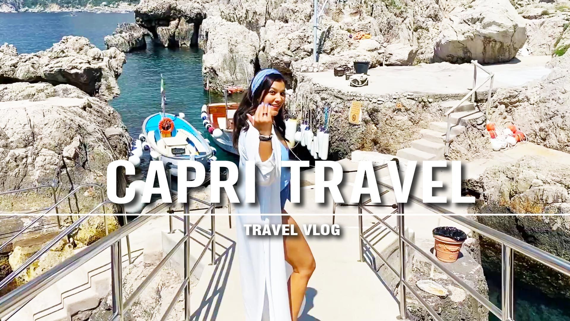 CAPRI TRAVEL ITINERARY - The ultimate luxury trip, best beach clubs, restaurants and more.