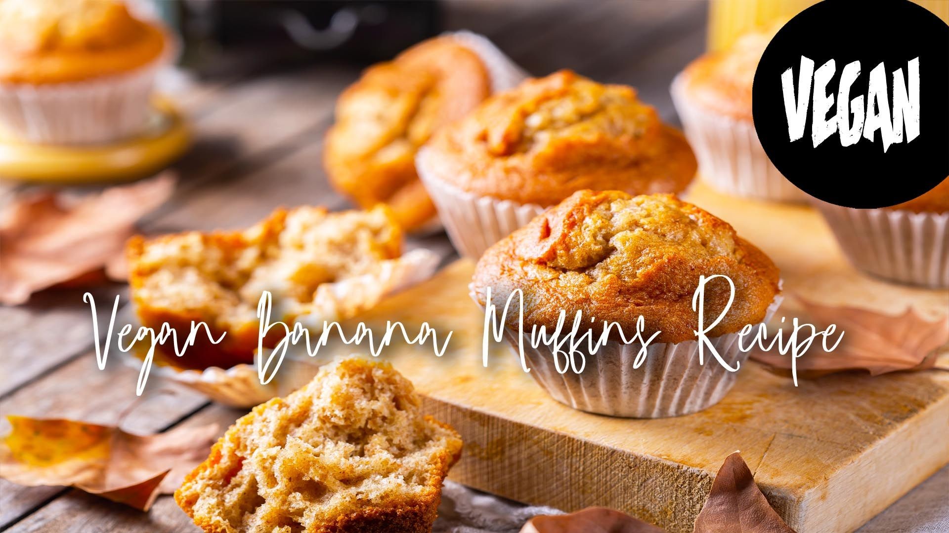 Vegan Banana Muffins