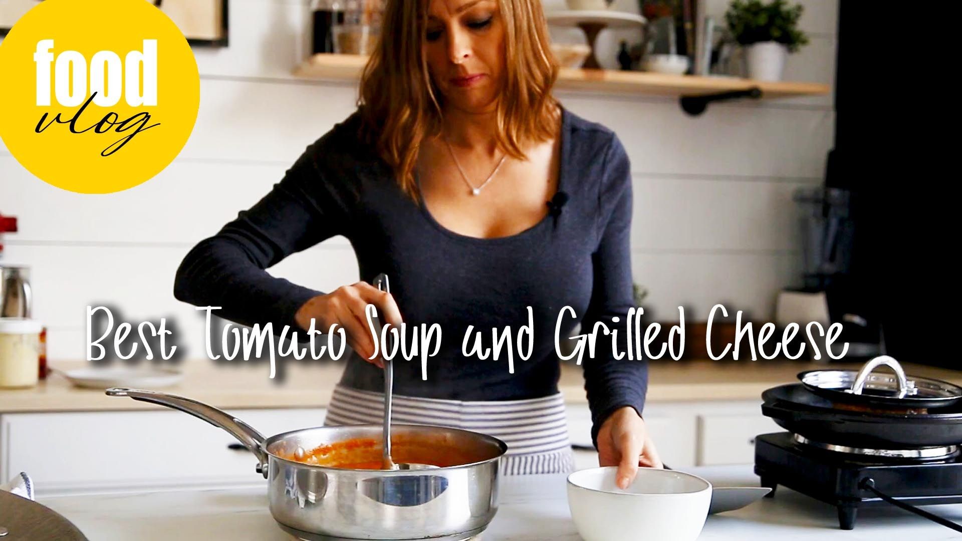 BEST Tomato Soup and Ultimate Grilled Cheese!