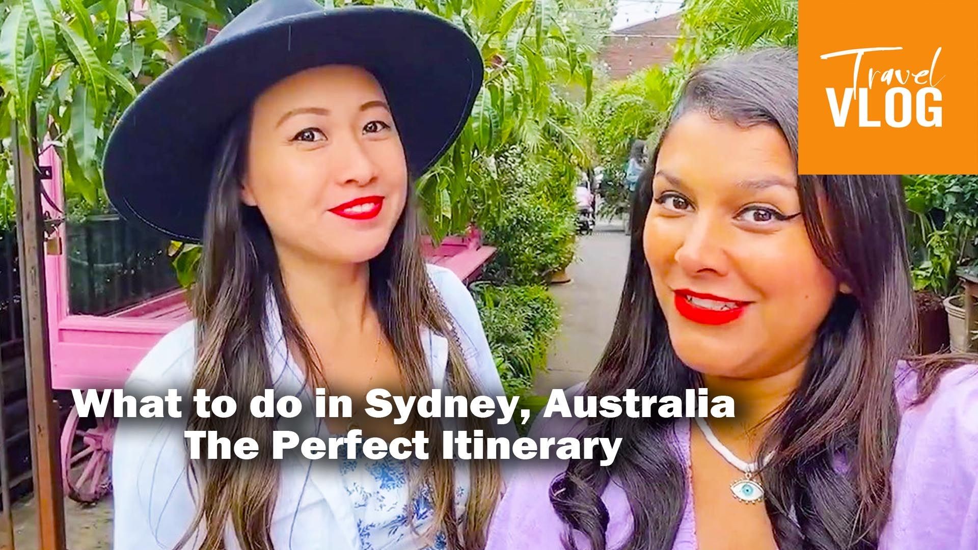 What to do in Sydney, Australia – The Perfect Itinerary